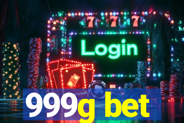 999g bet